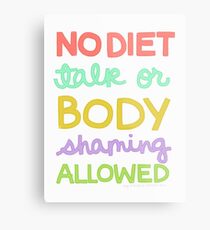 No Diet Talk Metal Print