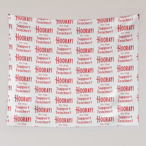 Item preview, Hooray I'm the support Teacher (Funny support teaching design) designed and sold by jazzydevil.