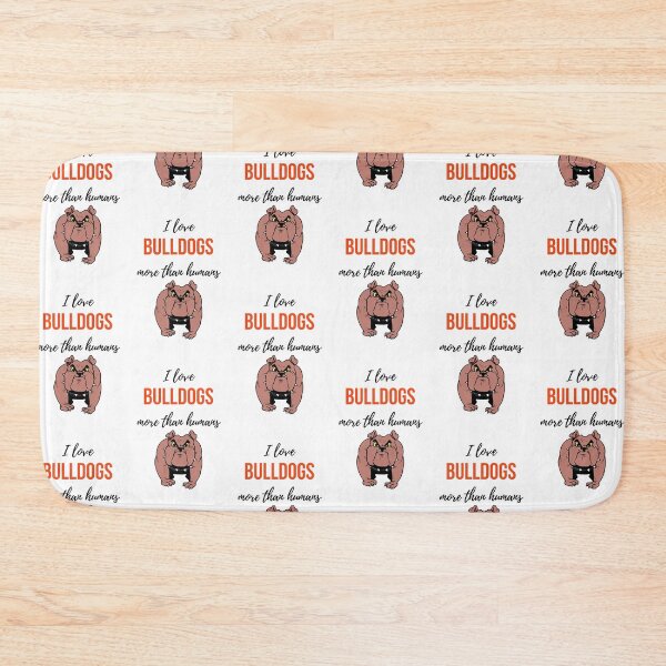 Item preview, I Love Bulldogs More Than Humans designed and sold by PinkPandaPress.