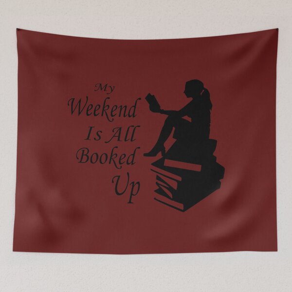 Item preview, Weekend All Booked Up  designed and sold by Jacksonso.