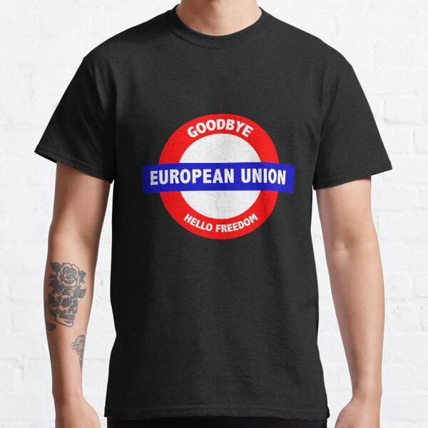 Brexit Gifts - Exit Brexit - Leave The EU - Brexit Souvenirs - Brexit Party Gifts Classic T-Shirt
