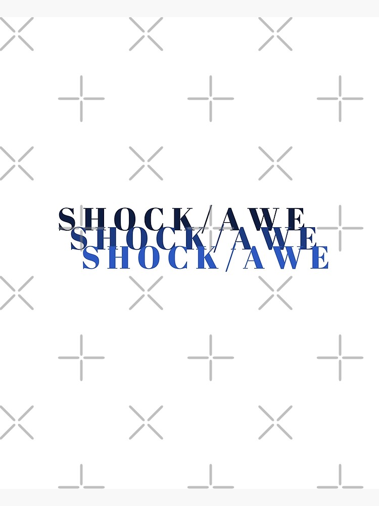 "Shock And Awe" Poster by KidRonin Redbubble