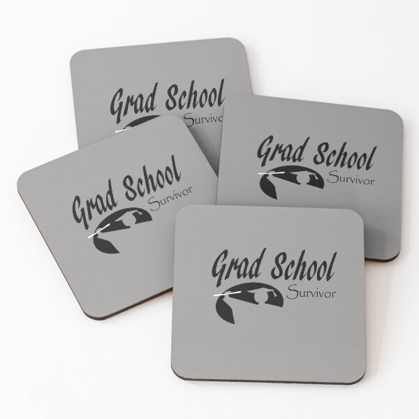 Item preview, Grad School Survivor  designed and sold by Jacksonso.