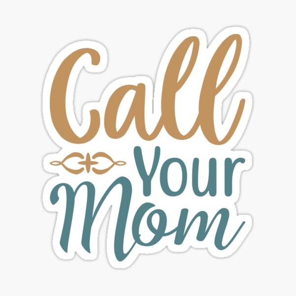 Call Your Mom Birthday – LadyPilotLetterpress