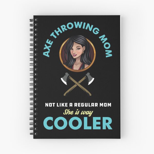 Item preview, Axe Throwing Mom Not Like A Regular Mom She Is Way Cooler Dark designed and sold by funnierthanthou.