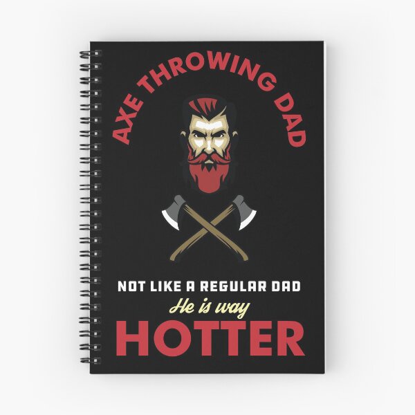 Item preview, Axe Throwing Dad Not Like A Regular Dad He Is Way Hotter Dark designed and sold by funnierthanthou.