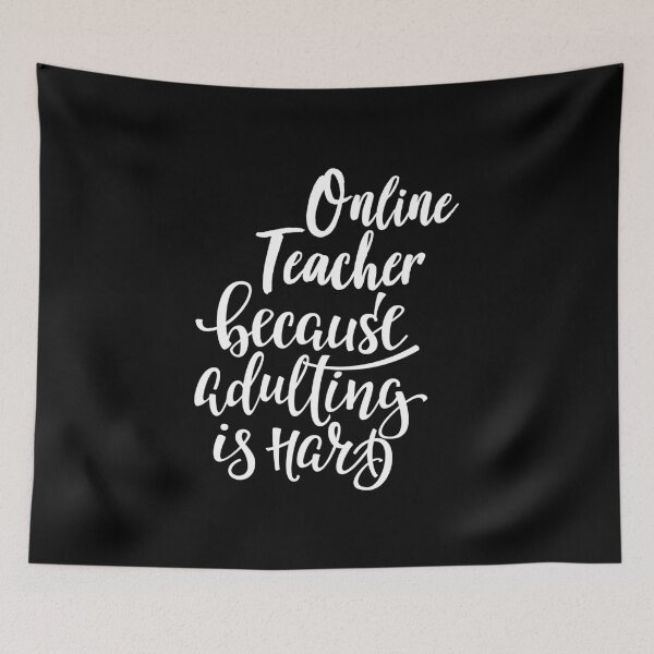 Item preview, Online Teacher Because Adulting Is Hard designed and sold by ProjectX23.