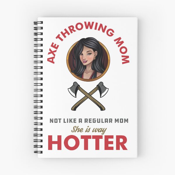 Item preview, Axe Throwing Mom Not Like A Regular Mom She Is Way Hotter Light designed and sold by funnierthanthou.