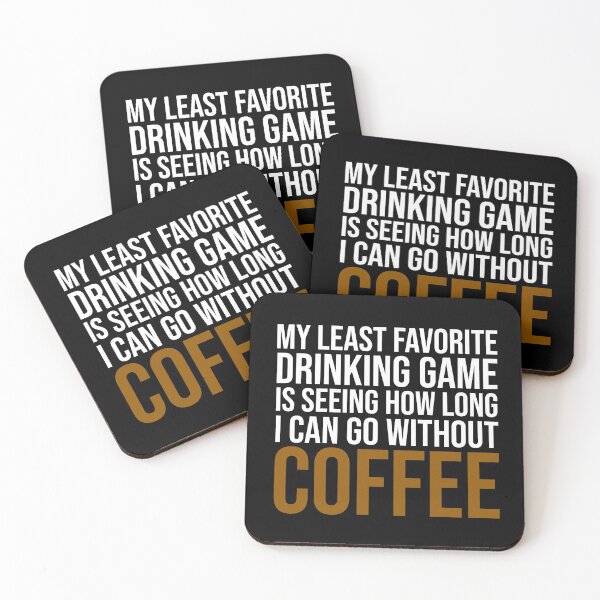 Item preview, My Least Favorite Drinking Game Coffee Lover designed and sold by Cat Lady Designs.