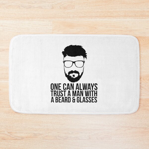 Item preview, One Can Always Trust A Man With A Beard & Glasses designed and sold by Sabot.