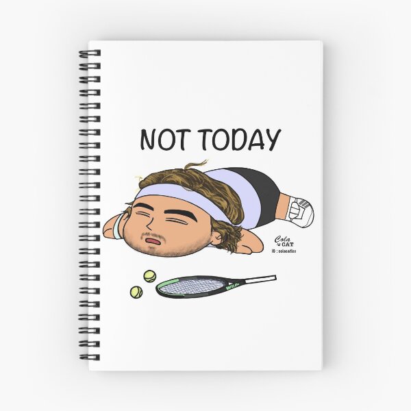 Item preview, Not today - Stefanos Tsitsipas designed and sold by Colacatlee.