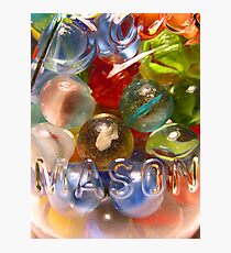 Marbles and Mason 6 Photographic Print