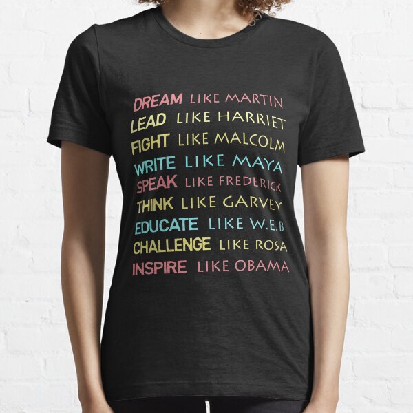 Dream Like Martin Inspirational Black History Essential T-Shirt