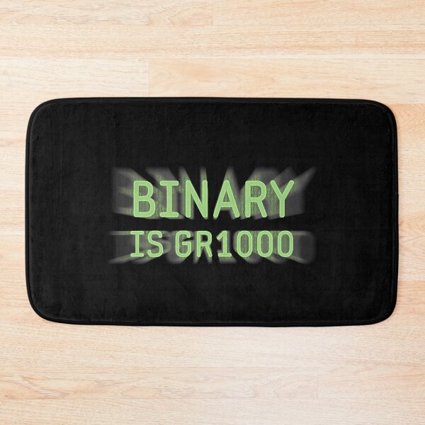 Item preview, Binary is Great designed and sold by SpoofTShirts.