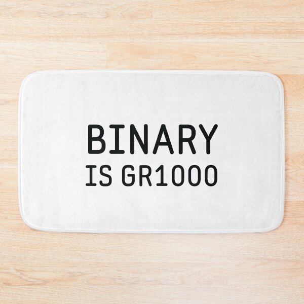 Item preview, Binary Is Great - Math Pun designed and sold by SpoofTShirts.