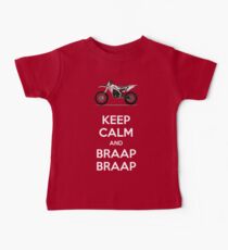 Keep Calm and Braap Braap (WheeledWorld.com) Baby Tee