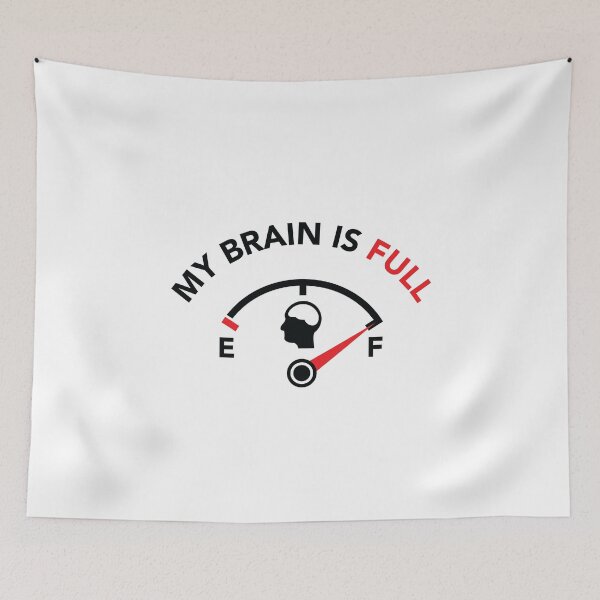 Item preview, My Brain Is Full School Humor designed and sold by SpoofTShirts.