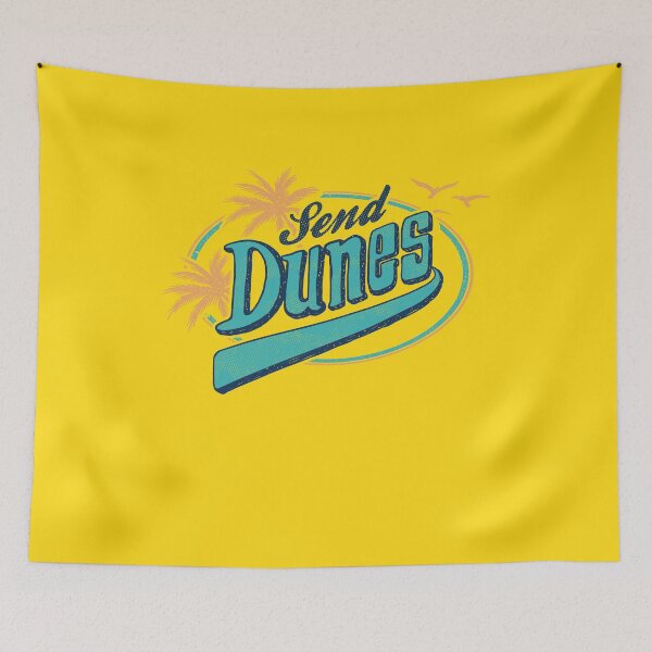 Item preview, Send Dunes designed and sold by Yipptee Shirts.