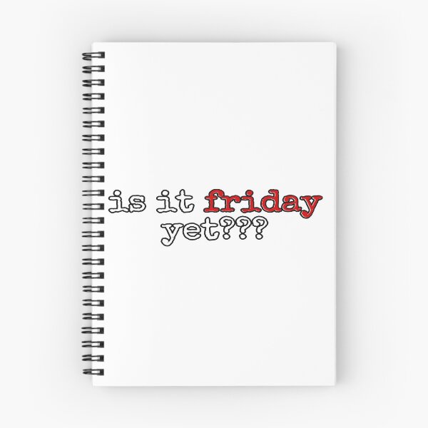 Item preview, Is it Friday Yet? designed and sold by sbolubasz17.