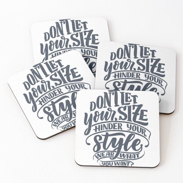 Item preview, Don't Let Your Size Hinder Your Style Wear What You Want designed and sold by shop4fun.