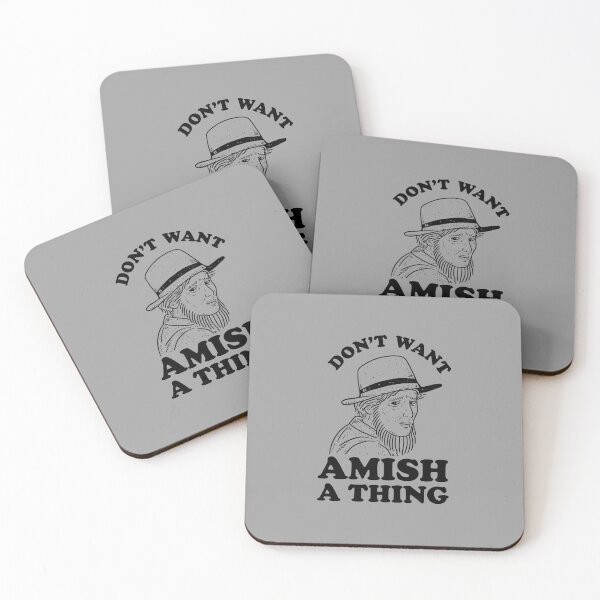 Item preview, Don't Want Amish A Thing designed and sold by Yipptee Shirts.