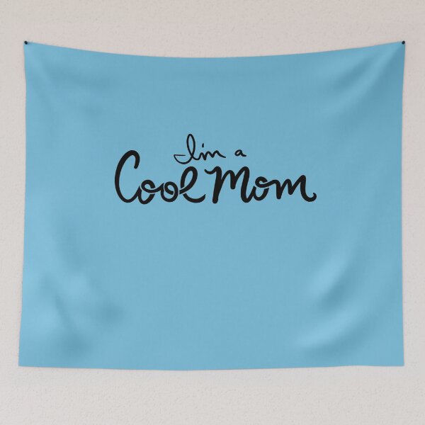Item preview, I'm a COOL MOM designed and sold by FrictionMaxxing.