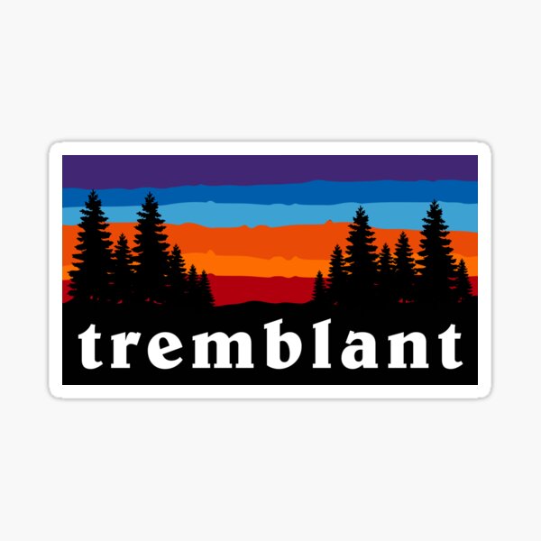 Mont Tremblant Canada Mountain Ski Snowboard Skiing Gore Hiking Gift Ideas Sticker