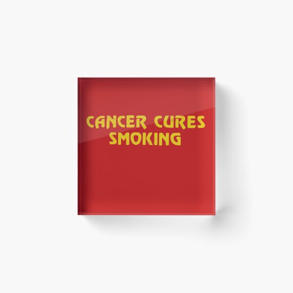 Item preview, Cancer Cures Smoking Vintage Distressed Witty Quote designed and sold by ArtifulPrints.