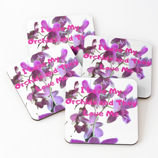 Item preview, I Love My Orchids and They Love Me designed and sold by vonnieacrylics.