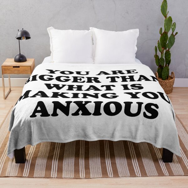 Item preview, You Are Bigger Than What Is Making You Anxious designed and sold by 1994.