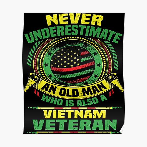 Vietnam War Veterans Posters | Redbubble