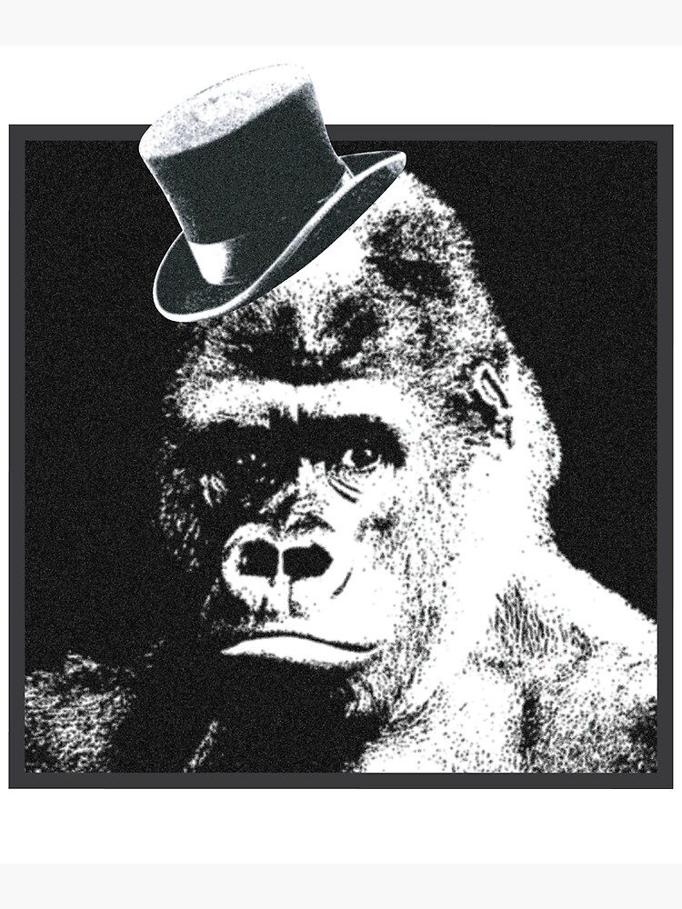"Dapper Gorilla Wearing Top Hat" Poster for Sale by Redbubble