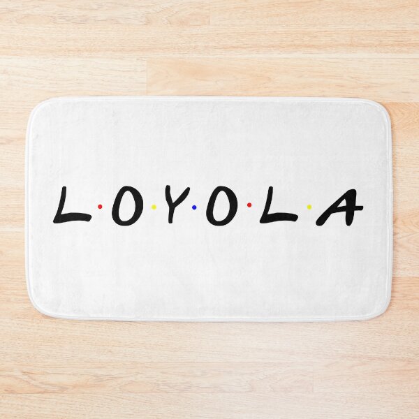 Item preview, Loyola Friends  designed and sold by rachelhoos.