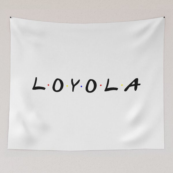 Item preview, Loyola Friends  designed and sold by rachelhoos.