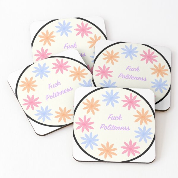Item preview, F*ck Politeness designed and sold by ashwebs.