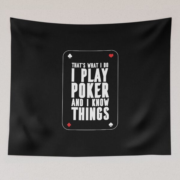 Item preview, I play poker and I know things designed and sold by Frergo.
