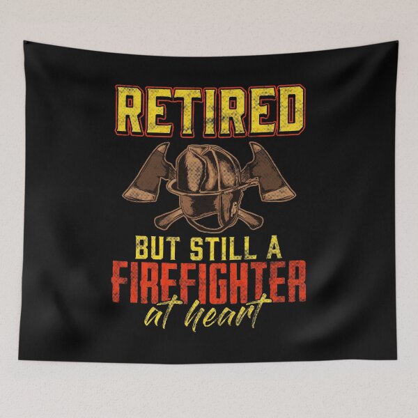 Item preview, Fire Department Retired But Still A Fire Fighter designed and sold by phoxydesign.