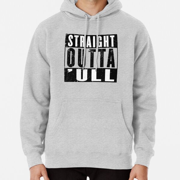 Straight Outta Hull ('ull) Funny Kingston Upon Hull East Riding of Yorkshire Pullover Hoodie
