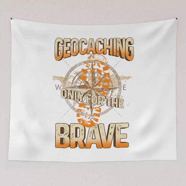 Item preview, Geocaching Only for the Brave Geocache Outdoor Adventure designed and sold by phoxydesign.