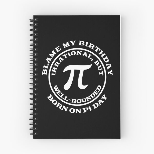 Item preview, Pi Day Birthday Funny Irrational March 14 Celebrate Saying design designed and sold by CreatedByHeidi.