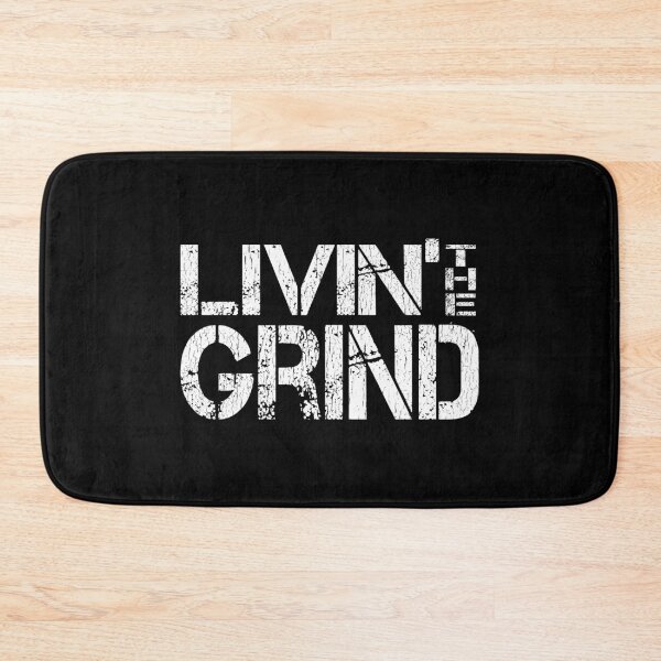 Item preview, Living The Grind - For Sarcastic Hard Working People designed and sold by phoxydesign.