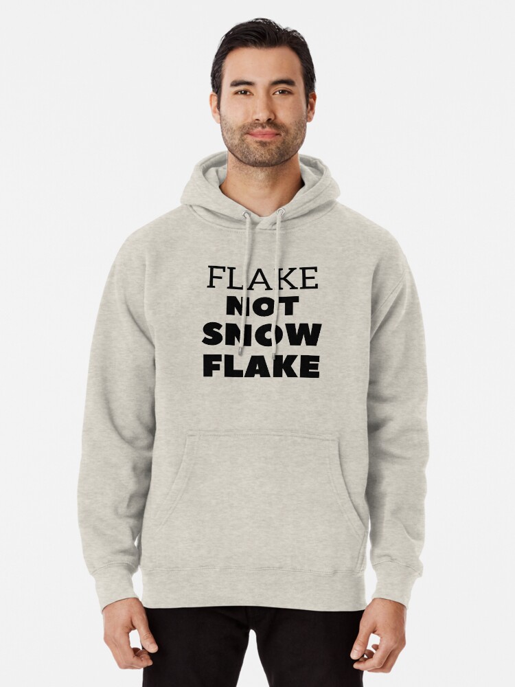 Alternate view of Flake NOT SNOW FLAKE Pullover Hoodie