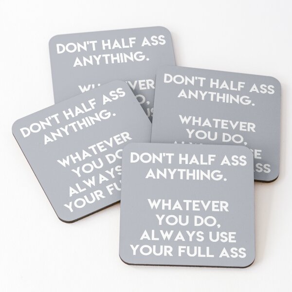 Item preview, Don't half ass anything Print designed and sold by Skippingbird.