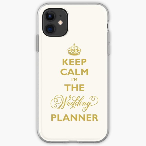 Keep Calm I am The Wedding Planner | Gold On Ivory Background iPhone Soft Case