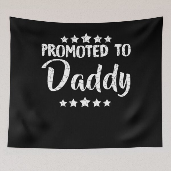 Item preview, Promoted To Daddy designed and sold by TooFlyDesign.