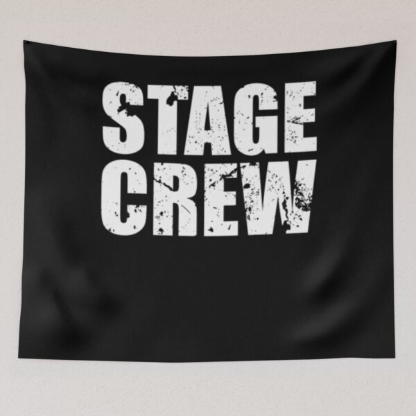 Item preview, Stage Crew designed and sold by TooFlyDesign.