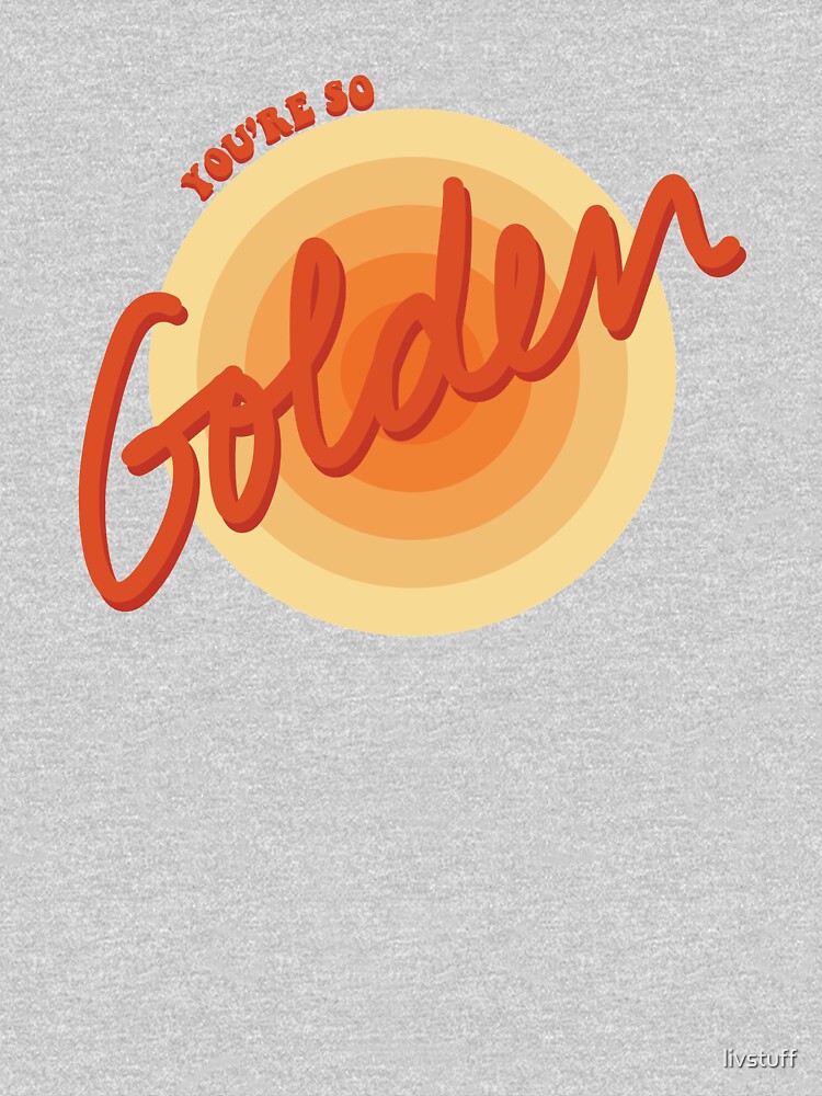 You're So Golden, Baby by livstuff