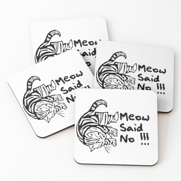 Item preview, Meow Said No!!! designed and sold by dakrishz.