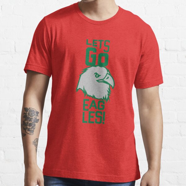 Let'S Go Eagles! T Shirt 100% Cotton Tee Football Lets Go Eagles