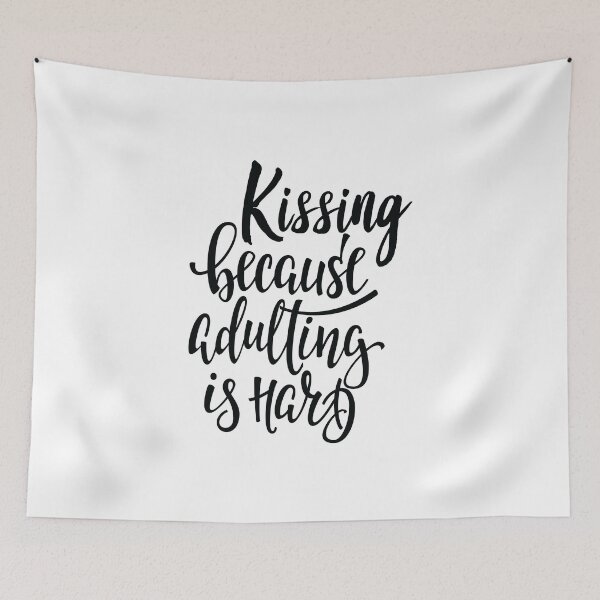 Item preview, Kissing Because Adulting Is Hard designed and sold by ProjectX23.